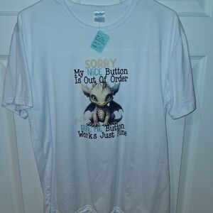 White T-Shirt Dragon My Nice Button Out Of Order Size M.